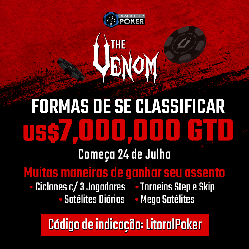 Black Chip Poker distribui assentos grátis para o Venom US$ 7 Milhões